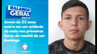 Jovem de 22 anos morre em um acidente de moto nas primeiras horas da manhã de um domingo