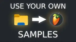 How to Import Samples in FL Studio