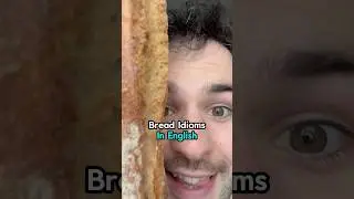 Bread Idioms in English. #english #learnenglish #englishidioms #englishexpressions