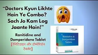 Ranitidine and Domperidone Tablet | Uses & Side Effects #medicine #ranitidine #domperidone .
