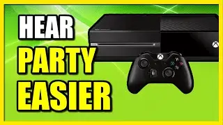 How to Hear Chat Audio Easier with Chat Mixer on Xbox One (Adjust Sound)