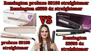 Best Remington hair straightener| proluxe S9100 VS Remington s3500 straightener Review