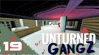 Unturned GangZ (Multiplayer) E19 - THE INFIRMARY!!!