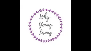 Why Young Living?
