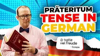 das Präteritum: Purpose, Use & Regular Verbs of the German 