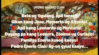 Pedro Enerio Clan Theme Song