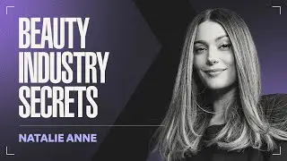 Inside the Beauty Industry with Australia's Leading Hair Artist | Natalie Anne