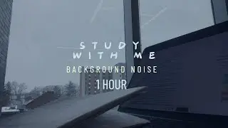 STUDY WITH ME FOR 1 HOUR | NO MUSIC | BACKGROUND NOISE