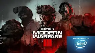 Playing Call of Duty: Modern Warfare III (2023) on Intel UHD 620 iGPU