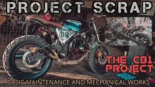 PROJECT SCRAP(HONDA CB1 NC27) | MAINTENANCE AND MINOR ENGINE WORKS