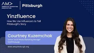 Influencer Marketing in 2025: Lessons from VisitPITTSBURGH&rsquo;s &ldquo;Yinzfluence&rdquo; Strategy