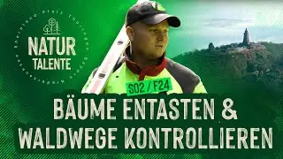 Bäume entasten & Waldwege kontrollieren I #NATURTALENTE Folge 24 I Staffel 2
