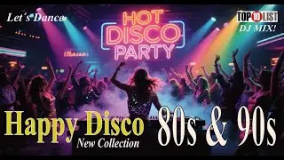 Hot 80s & 90s Disco Hit Mix - The Happy sound of Disco Dance music! 🎶✨