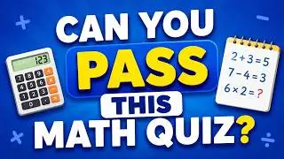Can You Pass This Maths Quiz...? ✖️🧐➗ | Easy, Medium, Hard, Impossible 📚 (Part - 2)