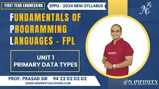 SPPU's FE - FPL | Session 10 | Unit 1 | Primary Data Types | C Programming | Prasad Sir