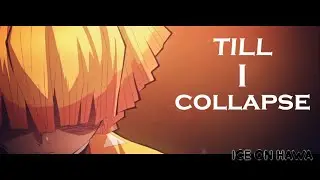 Demon Slayer (AMV) - Till I Collapse [Neffex Cover]
