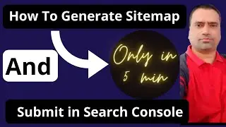 How to Generate and Submit Sitemap to Search Console 2020  Step By Step Easy Guide| Hash Digital |