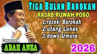 KH ANWAR ZAHID TERBARU 2026,TIGA BULAN BAROKAH 