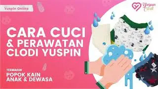 Cara Cuci & Perawatan Clodi Yuspin | Popok Kain | Diapers