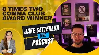 How he won eight 2 comma club awards in his career, meet Jake SetterLun, a legend in info business
