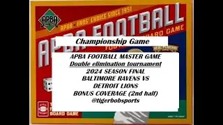 APBA Football Game Championship. 2024 Detroit Lions vs Baltimore Ravens (2nd half bonus coverage)
