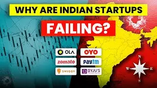Why are Indian Startups Failing Miserably? | Reality Of Unicorn Startup | Scam | 2023