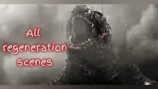 All Regeneration scenes/Godzilla Minus One(Channel Birthday Special)