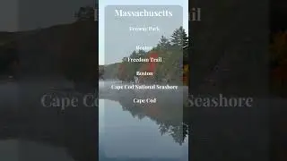 5 Must Visit Places In Massachusetts