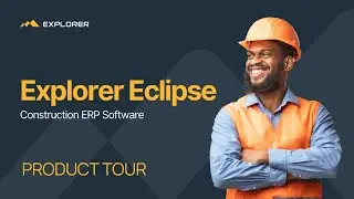 Explorer Eclipse ERP Extended Product Tour