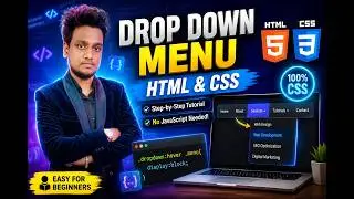 How To Make Drop Down Menu Using HTML And CSS | Step-by-Step Web Development Tutorial for Beginners