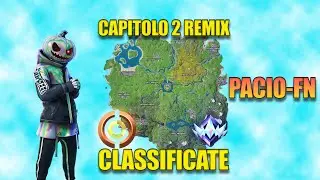 🔴LIVE - Classificate nel CAPITOLO 2 REMIX!
