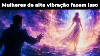 Como as mulheres de alta vibração lidam com os homens – Psicologia de Carl Jung