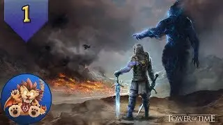 Tower of Time Ep 1: Introduction/Prequel - Let's Play