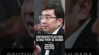 Malaca&ntilde;ang Assures Taiwan Contingency Plan in Place