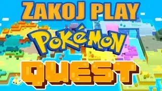 ZakoJ Play Pokemon Quest #1