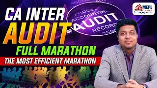 CA Inter Audit Full Marathon | Best Audit Marathon | By Mohit Agarwal