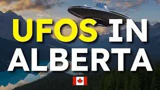 UNEXPLAINED UFO Sightings and Alien Abduction in Alberta, Canada