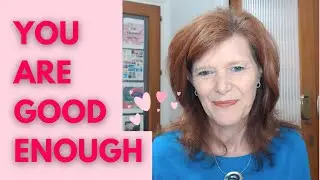 I choose to know I'm good enough | EFT Tapping to heal limiting beliefs