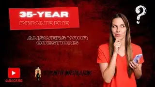 Private Eye Vic Pichette Answers Your Questions!