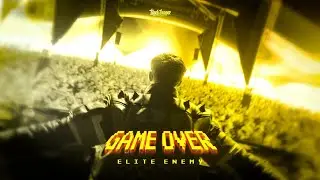 Elite Enemy - Game Over (Official Videoclip)