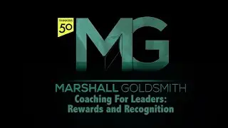 Coaching For Leaders: Rewards and Recognition
