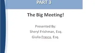 The Big Meeting! (Part 3)