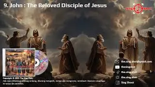 John : The Beloved Disciple of Jesus (Official Music Audio)