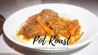 *NEW* 2020 FALL MEAL * POT ROAST; HOMEMADE MASH POTATO W/ FOOD MILL