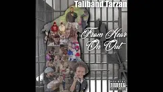 Taliband Tarzan - No Cutt (feat. Jelani Harris & Aye Ralphy)