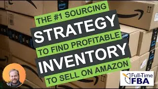 The #1 Sourcing Strategy to Find Profitable Inventory to Sell on Amazon