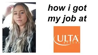 How I Got My Job as a Seasonal Beauty Advisor at Ulta! Interview Questions & Dress Code