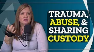 How Do You Co-parent After Experiencing Abuse?