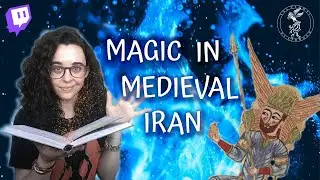 MAGIC in Medieval Iran