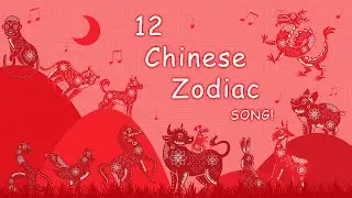 12 Chinese Zodiac Song - English for Kids